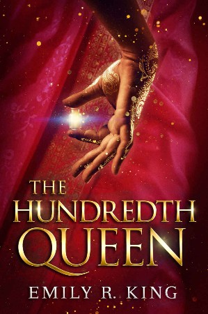 Cover: The Hundredth Queen - Emily R. King