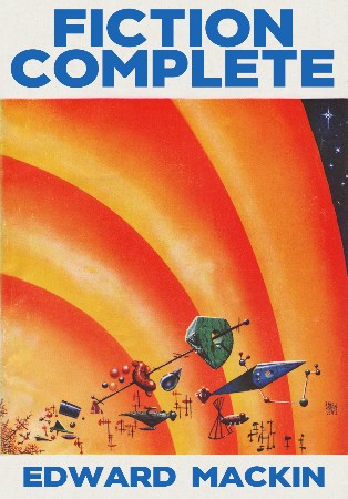 Cover: Fiction Complete - Edward Mackin