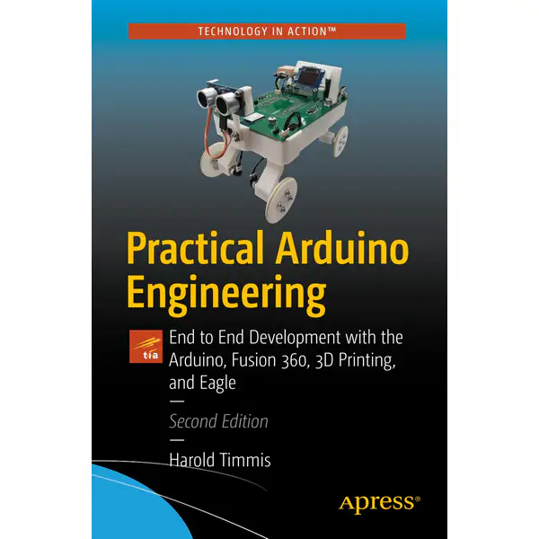 Practical Arduino Engineering, 2nd Edition