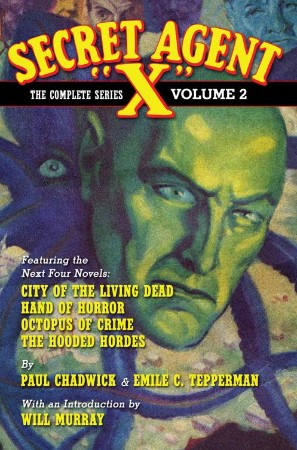 Cover: Secret Agent 'X' The Complete Series Vol. 2 - Paul Chadwick; Emile C. Tepperman