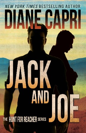Cover: Hunt for Reacher 06 - Jack and Joe - Diane Capri