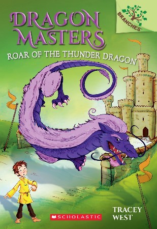 Cover: Roar of the Thunder Dragon - Tracey West