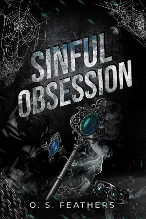Cover: Sinful Obsession: A Forced Marriage Dark Mafia Romance - O.S Feathers