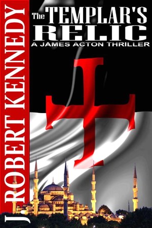 Cover: james action 04 - templars relic - J Robert Kennedy