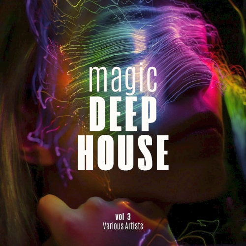 Magic Deep-House Vol. 3 (2025)
