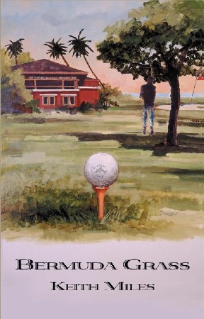 Cover: Alan Saxon 05 Bermuda Grass - Keith Miles
