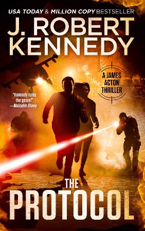 Cover: james action 01 - protocol - J Robert Kennedy