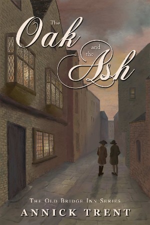Cover: old bridge inn 03 - oak and the ash - Annick Trent