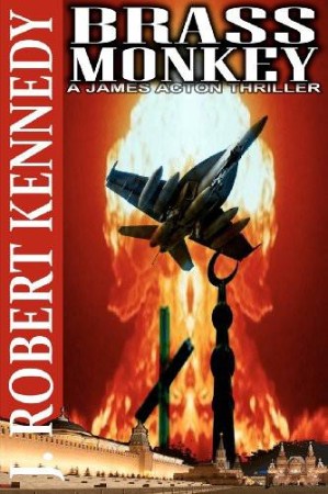 Cover: james action 02 - brass monkey - J Robert Kennedy