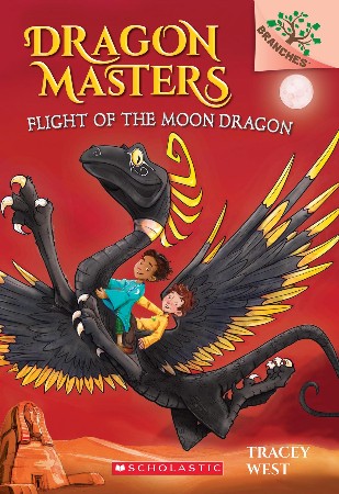 Cover: Flight of the Moon Dragon - Tracey West