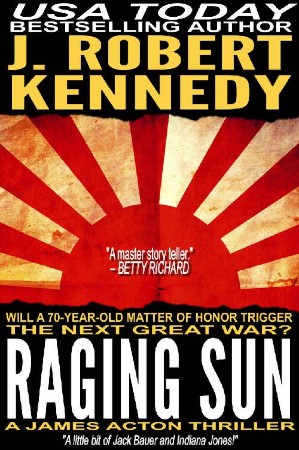 Cover: Raging Sun - J. Robert Kennedy