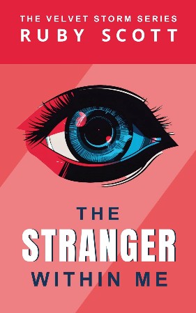 Cover: The Stranger Within Me: A Spicy Lesbian Fantasy Romance - Ruby Scott
