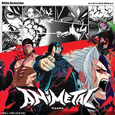 Within Destruction - Animetal (2025) Within Destruction - Animetal (2025)
