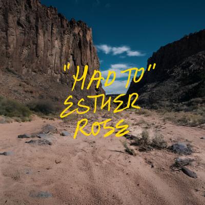 Esther Rose - Had To (2025) [FLAC 24B-96kHz]