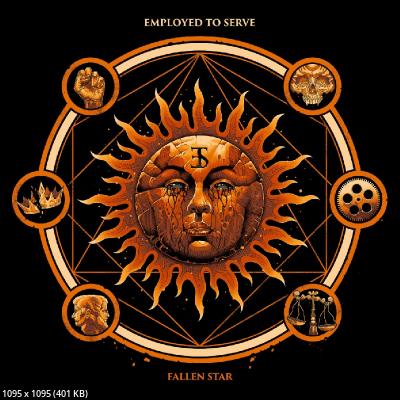 Employed to Serve - Fallen Star (2025) Employed to Serve - Fallen Star (2025)