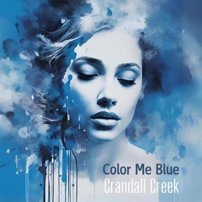 Crandall Creek - Color Me Blue (2025) [FLAC 16B-44.1kHz]