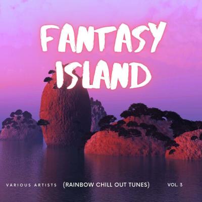 Various Artists - Fantasy Island (Rainbow Chill out Tunes), Vol. 3 (2025) [FLAC 16B-44.1kHz]