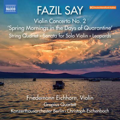 Christoph Eschenbach - Say Violin Concerto No. 2, Op. 87 & Other Works (2025) [FLAC 24B-96kHz]
