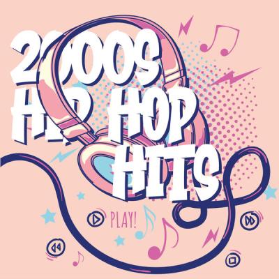 Various Artists - 2000s Hip Hop Hits (2025) [FLAC 16B-44.1kHz]