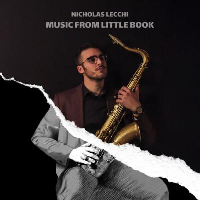 Nicholas Lecchi - Music from little book (2025) [FLAC 24B-48kHz]