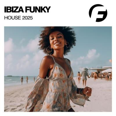 Various Artists - Ibiza Funky House 2025 (2025) [FLAC 16B-44.1kHz]