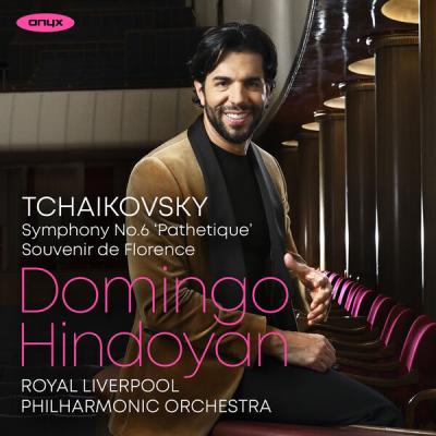 Domingo Hindoyan – Tchaikovsky Symphony No. 6 in B Minor, Op. 74 Pathétique & Souvenir de Florenc…