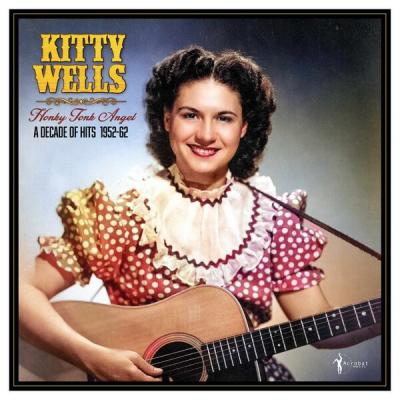 Kitty Wells - Honky Tonk Angel A Decade Of Hits 1952-62 (2025) [FLAC 16B-44.1kHz]