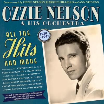 Ozzie Nelson - All The Hits And More 1930-41 (2025) [FLAC 16B-44.1kHz]
