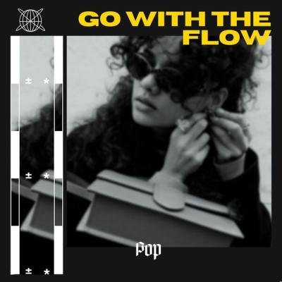Various Artists - GO WITH THE FLOW - Pop (2025) [FLAC 16B-44.1kHz]