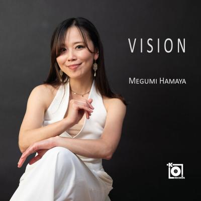 Megumi Hamaya - Vision (2025) [FLAC 16B-44.1kHz]
