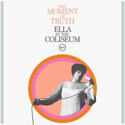 Ella Fitzgerald - The Moment Of Truth Ella At The Coliseum (Live) (2025) [FLAC 24B-192kHz]