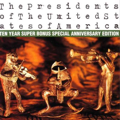 The Presidents Of The United States Of America – The Presidents of The United States of America T…