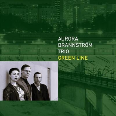 Aurora Brännström Trio - Green Line (2025) [FLAC 16B-44.1kHz]