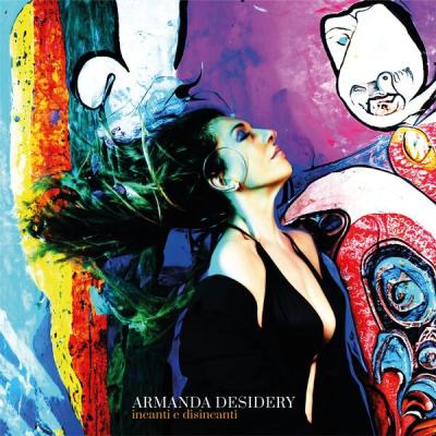 Armanda Desidery - Incanti E Disincanti (2025) [FLAC 24B-48kHz]