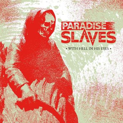 Paradise Slaves - With Hell In His Eyes (2025) [FLAC 24B-44.1kHz]
