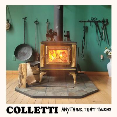Colletti - Anything That Burns (2025) [FLAC 24B-48kHz]