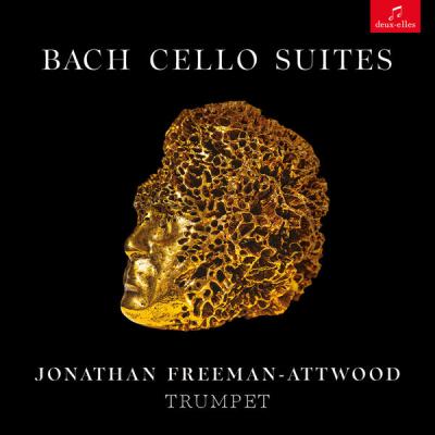 Jonathan Freeman-Attwood – J.S. Bach Cello Suites (Arr. for Trumpet by Jonathan Freeman-Attwood) …