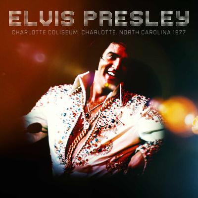 Elvis Presley - North Carolina 1977 (Live) (2025) [FLAC 16B-44.1kHz]