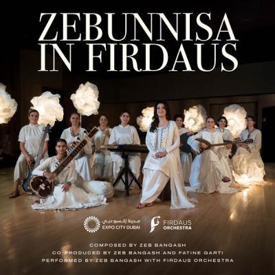 Firdaus Orchestra - Zebunnisa In Firdaus (2025) [FLAC 24B-48kHz]