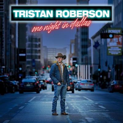 Tristan Roberson - One Night In Dallas (2025) [FLAC 24B-44.1kHz]