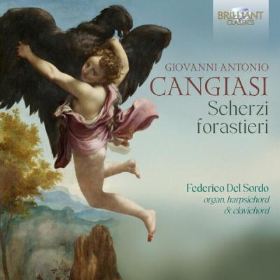 Federico del Sordo - Cangiasi Scherzi forastieri (2025) [FLAC 24B-44.1kHz]