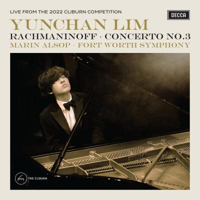 Yunchan Lim - Rachmaninoff Piano Concerto No. 3 (Live from the 2022 Cliburn Competition) (2025) [...