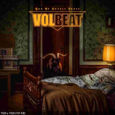 Volbeat - God Of Angels Trust (2025) Volbeat - God Of Angels Trust (2025)