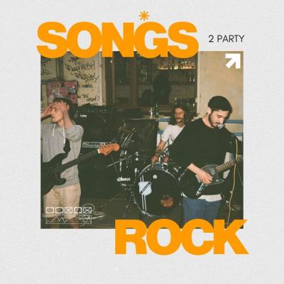 Various Artists - Songs 2 Party - Rock (2025) [FLAC 16B-44.1kHz]