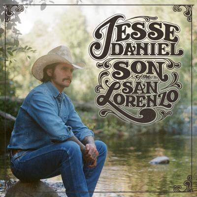 Jesse Daniel - Son of the San Lorenzo (2025) [FLAC 24B-48kHz]