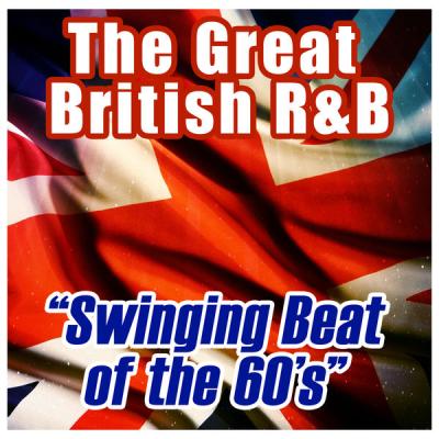 Various Artists - Swinging Beat of the 60s The Great British R&B (2015) [FLAC 16B-44.1kHz]