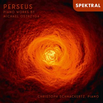 Christoph Schnackertz - Perseus - Piano Works by Michael Ostrzyga (2025) [FLAC 24B-48kHz]