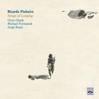 Ricardo Pinheiro - Songs of Longing (2025) [FLAC 24B-48kHz]