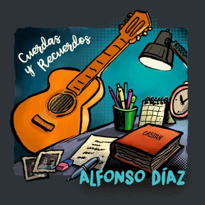 Alfonso Díaz - Cuerdas y recuerdos (2025) [FLAC 24B-48kHz]