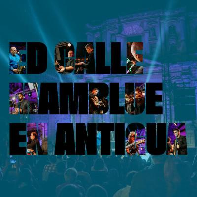 Ed Calle - Mamblue en Antigua (2025) [FLAC 24B-48kHz]